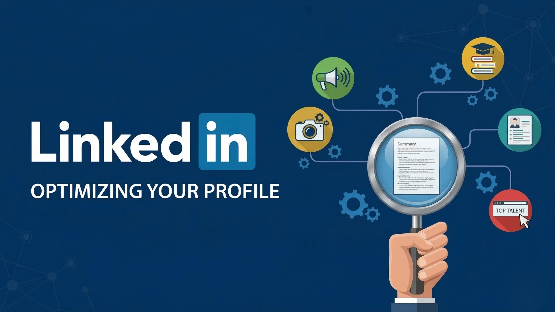 LinkedIn Profile Optimization: Build a Profile That Converts Visitors Into Business Opportunities